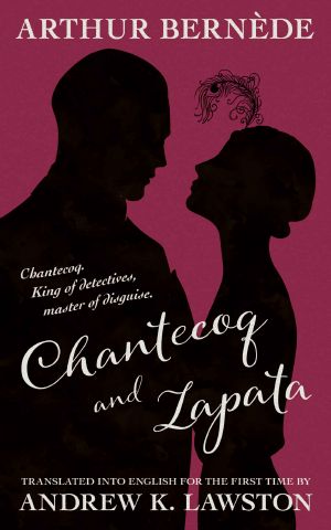 [King of Detectives 05] • Chantecoq and Zapata